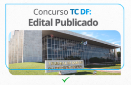 Concurso TC DF 2024: VAGAS para Auditor com salário de R$ 21 mil!