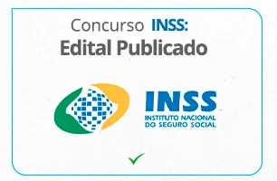 SAIU Concurso INSS 2025: EDITAL com salário de R$ 14 mil! Veja