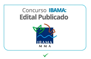 SAIU Concurso IBAMA 2025: EDITAL com 460 VAGAS publicado. Confira!