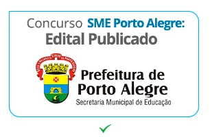 SAIU Concurso SME Porto Alegre RS: diversas VAGAS para Professor!