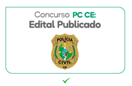 SAIU Concurso PC CE: 100 vagas para Delegado; R$ 22,1 MIL!