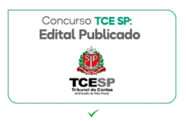 Concurso TCE SP 2025: inscrições ABERTAS para 63 VAGAS; salário de R$ 17 MIL!