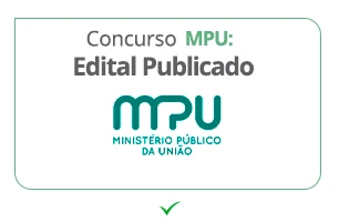 Concurso MPU 2025: Nível Médio para Técnicos; vagas a R$13 MIL!