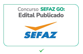 SAIU Concurso Sefaz GO: 200 vagas para Auditor Fiscal; R$ 28,5 MIL