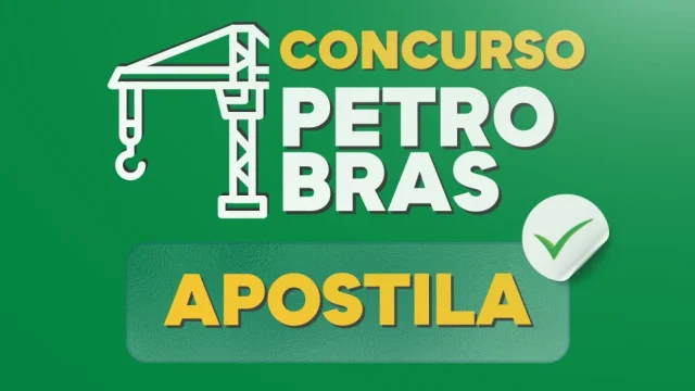 APOSTILA Concurso Petrobras 2026: saiba TUDO sobre o novo Edital!