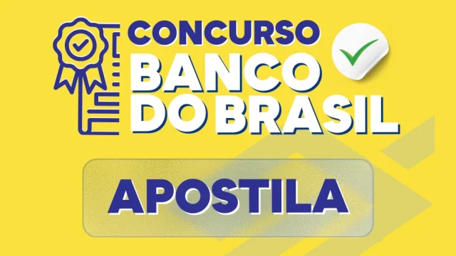 APOSTILA Concurso BB 2026: saiba TUDO sobre o novo Edital!