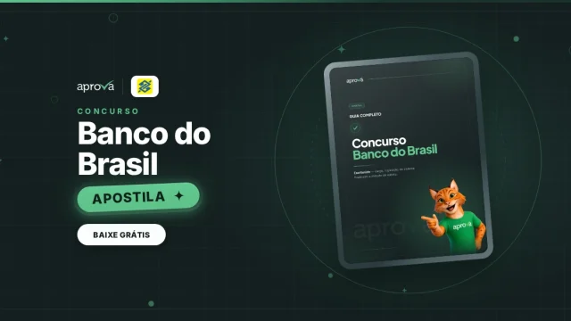 APOSTILA Concurso BB 2026: saiba TUDO sobre o novo Edital!
