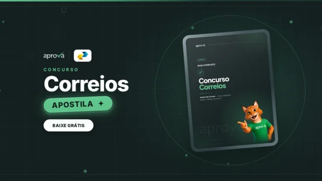 APOSTILA Concurso Correios: saiba TUDO sobre o Edital de Atendente!