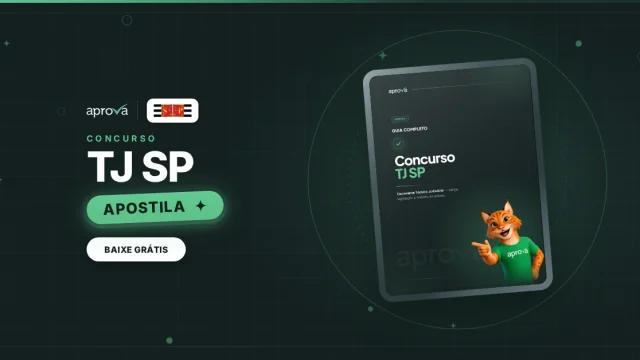APOSTILA Concurso TJ SP 2026: saiba TUDO sobre o novo Edital!