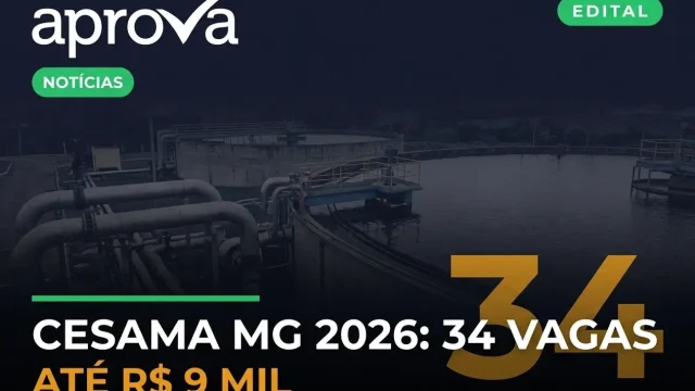 Concurso CESAMA MG 2026: 34 Vagas e Salários de até R$ 9 Mil!