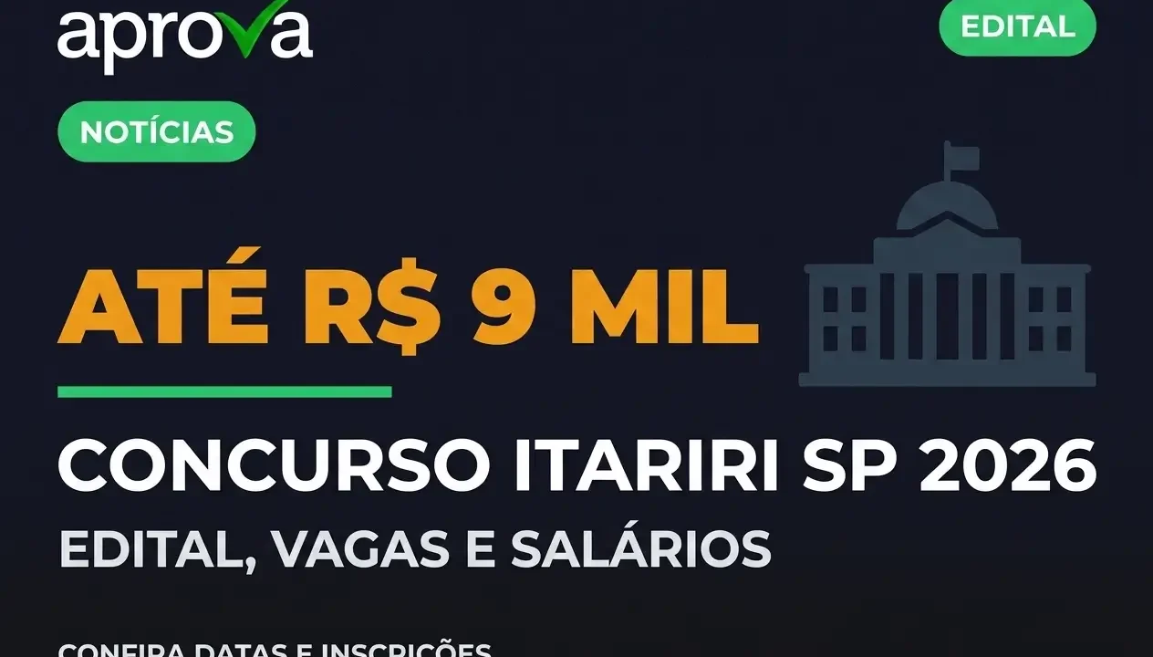 Concurso Prefeitura de Itariri SP: Edital, Vagas e Salários