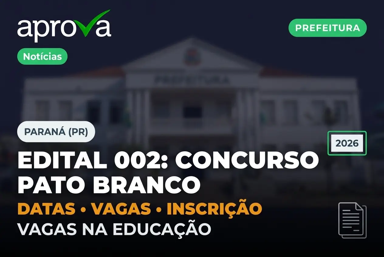 Concurso Prefeitura Pato Branco 2026: Datas e Inscrições