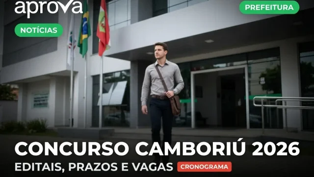 Concurso Prefeitura de Camboriú SC: 181 Vagas e Edital Publicado