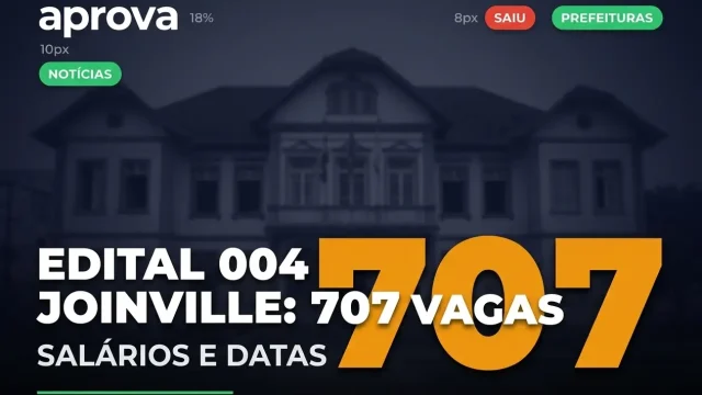 Concurso Prefeitura de Joinville SC 2026: 707 Vagas