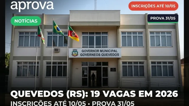 Concurso Prefeitura de Quevedos RS: Inscrições Prorrogadas