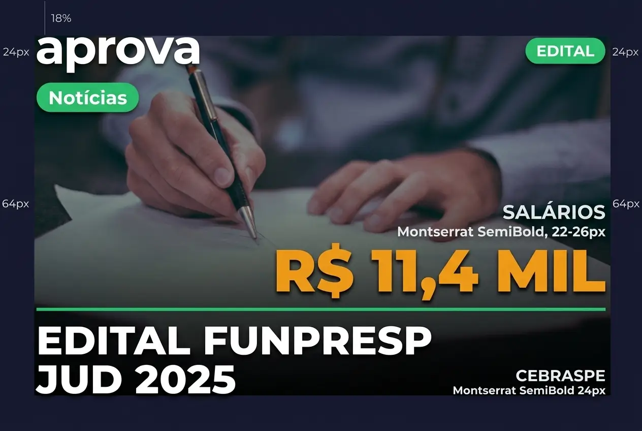 Notícia: Tudo sobre o Concurso Funpresp-Jud 2026! Salários de R$ 11,4 mil, trabalho híbrido e ótimos benefícios. Saiba como se inscrever.