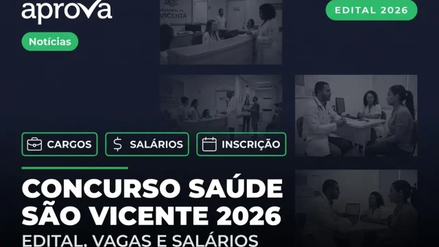 Concurso Caixa de Saúde de São Vicente 2026: Edital Publicado!