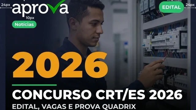 Edital CRT/ES 2026 Publicado: Vagas Técnicas com Ganhos de até R$ 5,1 Mil!
