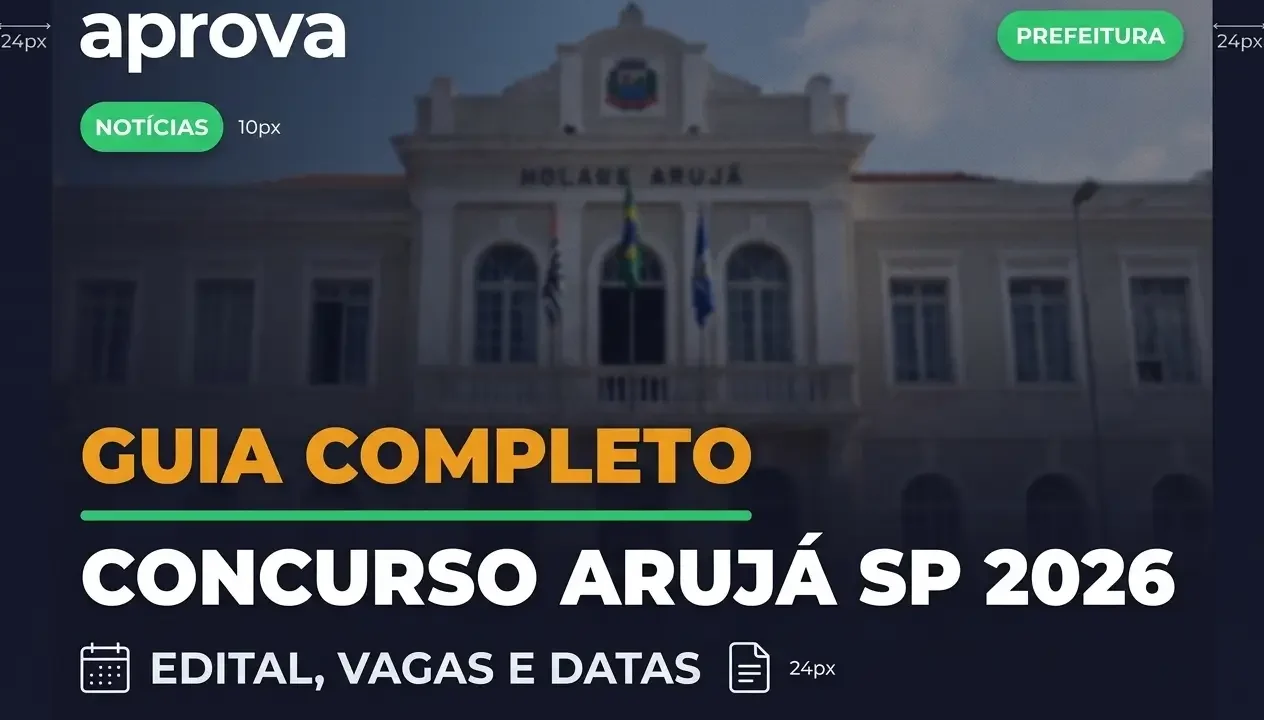 Concurso em Arujá SP 2026: Câmara Abre Edital com Ganhos de R$ 15 Mil