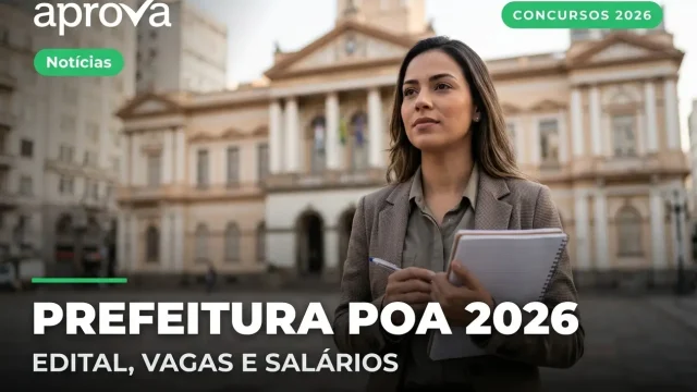 Concurso Prefeitura de Porto Alegre 2026: Editais Publicados para Diversas Áreas!