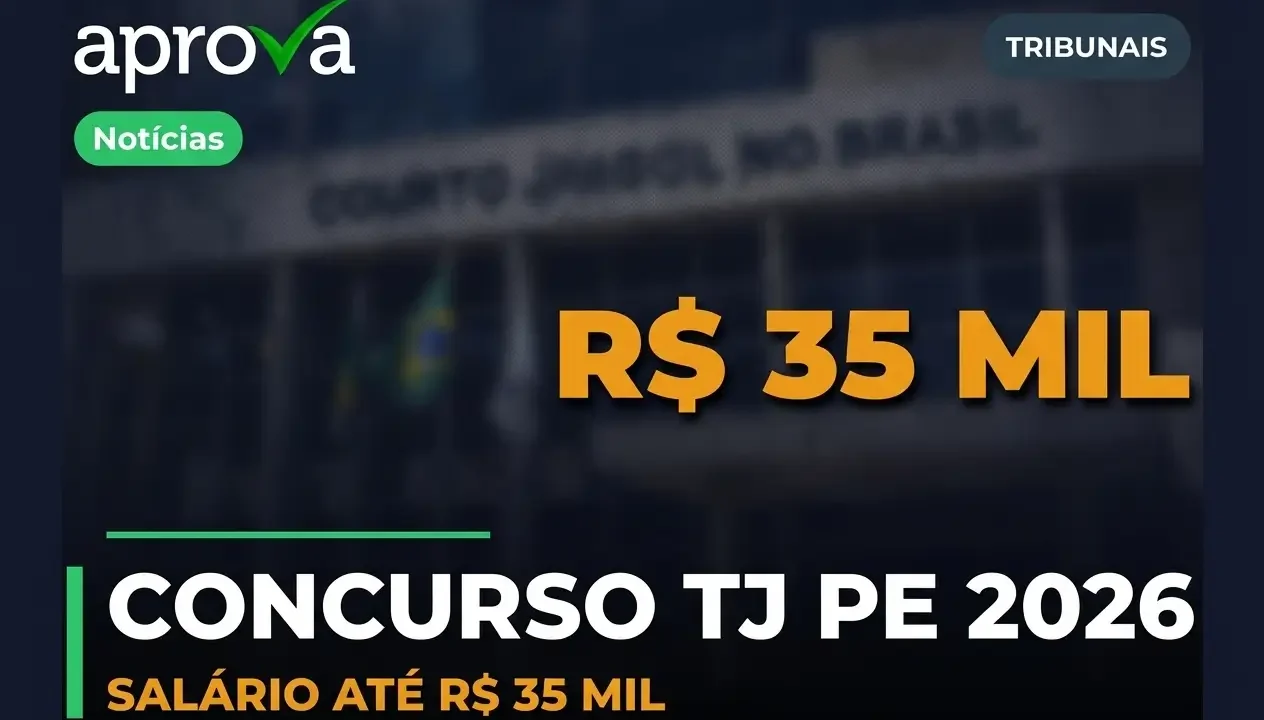 Concurso TJ PE 2026: Edital para Juiz Substituto com Salário de R$ 35,8 Mil!